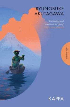 Kappa by Ryunosuke Akutagawa & G.H. Healey & Geoffrey Bownas