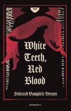 White Teeth Red Blood
