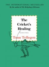 The Crickets Healing