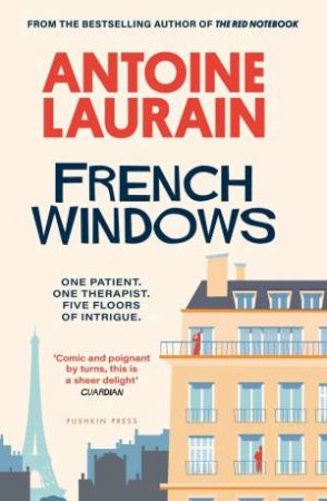 French Windows by Antoine Laurain & Louise Rogers Lalaurie