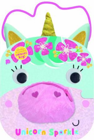 Unicorn Sparkle by Rosie Greening & Stephanie Thannhauser