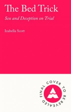 The Bed Trick by Izabella Scott