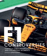 Formula One The Controversies