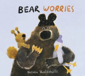 Bear Worries by Natalia Shaloshvili