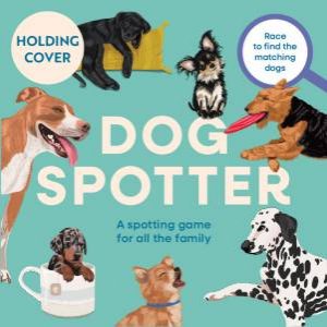 Dog Spotter by Alissa Levy