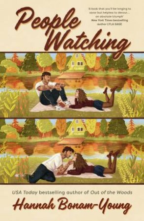 People Watching - The Brand new heart-warming and spicy strangers-to-lovers romcom from bestselling author Hannah Bonam-Young! by Hannah Bonam-Young