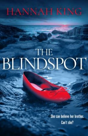 The Blindspot by Hannah King