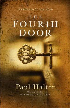 Fourth Door by Paul Halter & Tom Mead