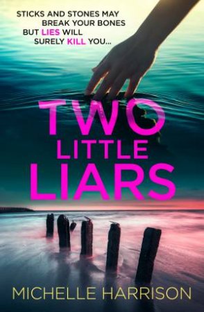 Two Little Liars by Michelle Harrison