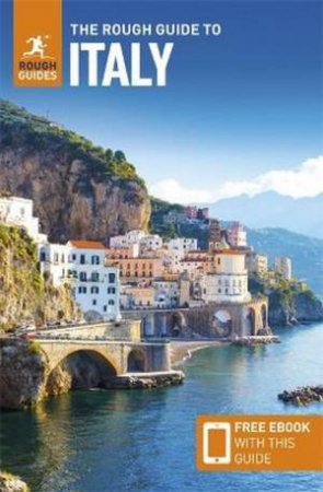 The Rough Guide to Italy: Travel Guide with eBook by Rough Guides & Ros Belford