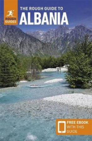 The Rough Guide to Albania: Travel Guide with eBook by Rough Guides & Marc Di Duca & Owen Morton & Ben O'Donnell