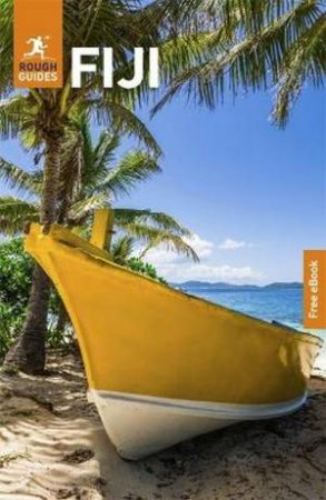 Rough Guides Fiji: Travel Guide with eBook by Rough Guides