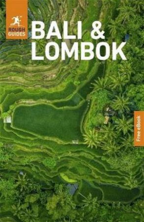 The Rough Guides Bali and Lombok by Rough Guides