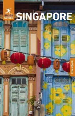 Rough Guides Singapore by Rough Guides