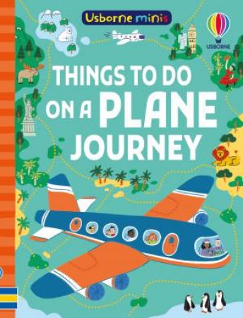 Things to Do on a Plane Journey by Simon Tudhope & Various