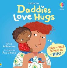 Daddies Love Hugs Usborne Huggy Books