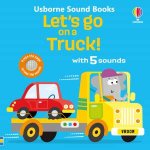 Lets go on a Truck