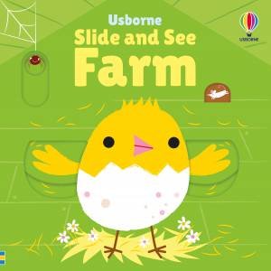 Slide and See: Farm by Fiona Watt & Stella Baggott