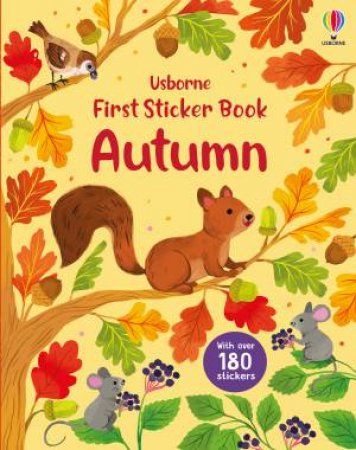 First Sticker Book Autumn by Jessica Greenwell & Kathryn Selbert