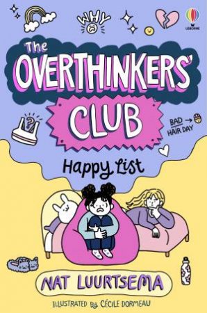 The Overthinkers' Club: Happy List by Nat Luurtsema & Cecile Dormeau