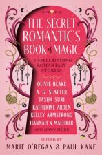 The Secret Romantics Book of Magic