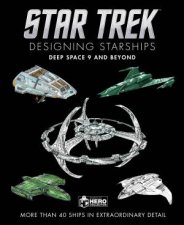 Star Trek Designing Starships Deep Space Nine and Beyond