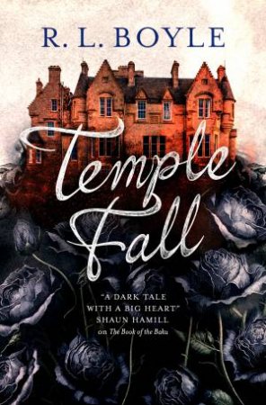 Temple Fall by R.L. Boyle