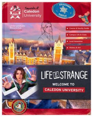Life is Strange: Welcome to Caledon University by Chris Farnell