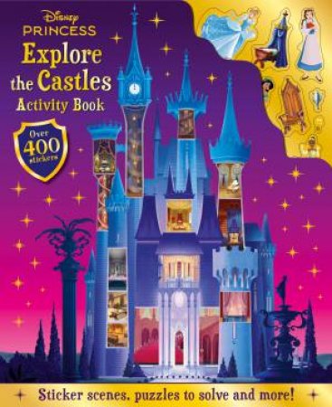 Explore the Castles: Activity Book (Disney Princess) by Various
