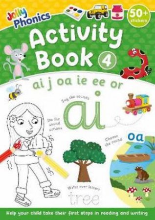 Jolly Phonics Activity Book 4 by Sara Wernham & Sue Lloyd