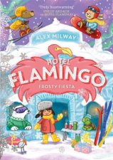 Frosty Fiesta Hotel Flamingo