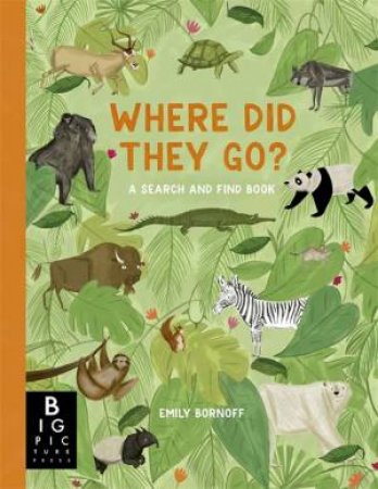 Where Did They Go? by Emily Bornoff & Emily Bornoff