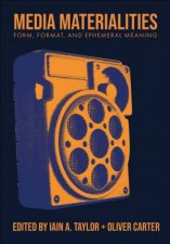 Media Materialities