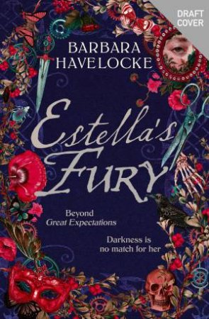 Estella's Fury by Barbara Havelocke