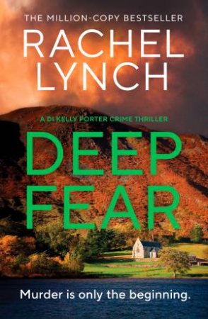Deep Fear by Rachel Lynch