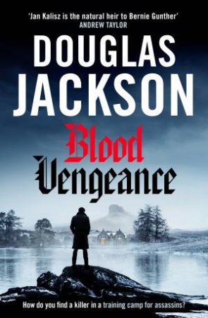 Blood Vengeance by Douglas Jackson