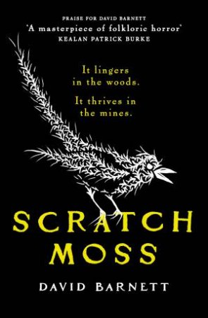 Scratch Moss by David Barnett