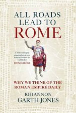All Roads Lead to Rome