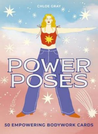 Power Poses by Chloe Gray & Kadna Anda