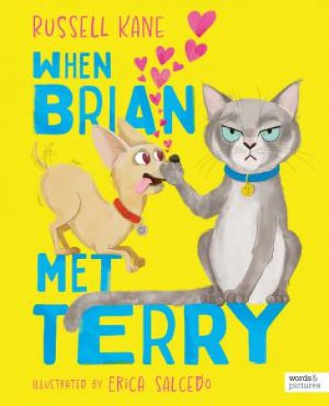 When Brian Met Terry by Russell Kane & Erica Salcedo