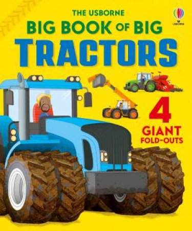 Big Book of Big Tractors by Usborne