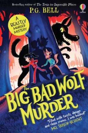 The Big Bad Wolf Murder by P.G. Bell