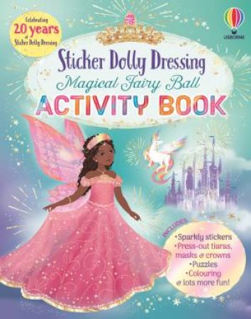 Sticker Dolly Dressing Magical Fairy Ball Activity Book by Emily Bone