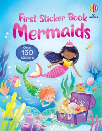 First Sticker Book Mermaids by Alice Beecham & Katie Wood