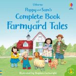 Poppy and Sams Complete Book of Farmyard Tales