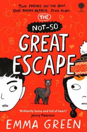 The Not-So Great Escape by Emma Green