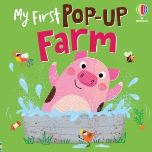 My First Pop Up Farm by Anna Milbourne & Clare Fennell