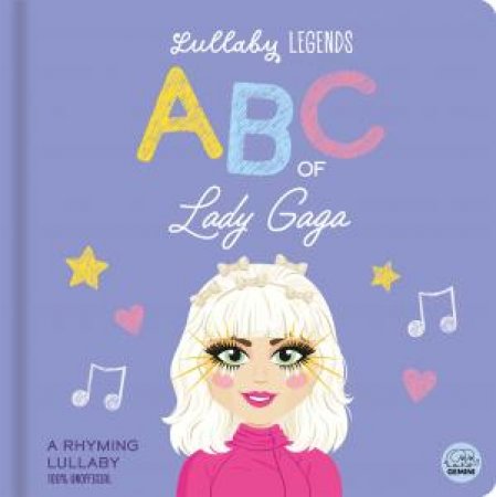 ABC of Lady Gaga by Susie Linn & Aimee Wright & Bethany Walker