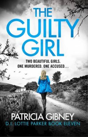 The Guilty Girl by Patricia Gibney