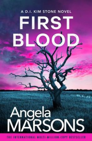 First Blood by Angela Marsons